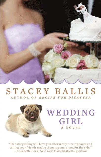 Stacey Ballis - Wedding Girl, E-bok