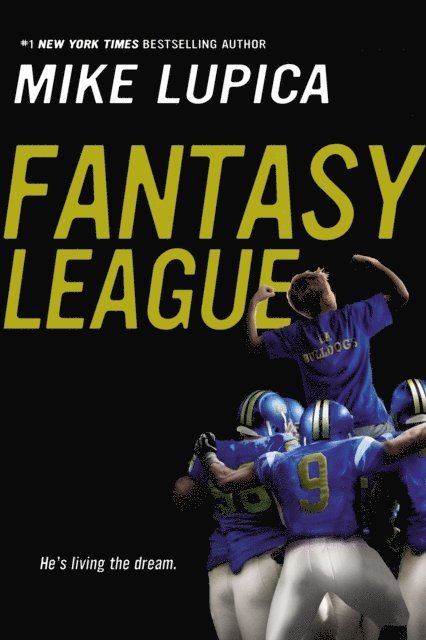 Mike Lupica - Fantasy League, E-bok