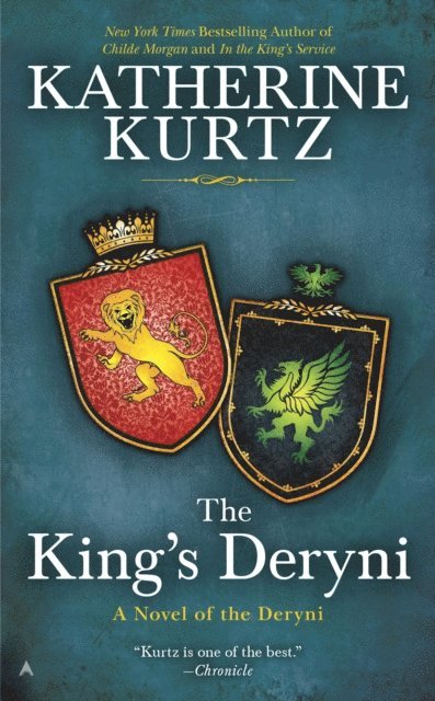 Katherine Kurtz - King's Deryni, E-bok