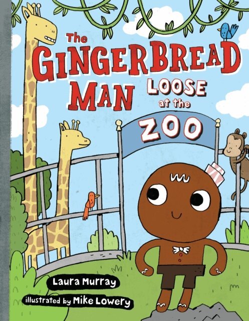 Laura Murray - Gingerbread Man Loose at The Zoo, E-bok