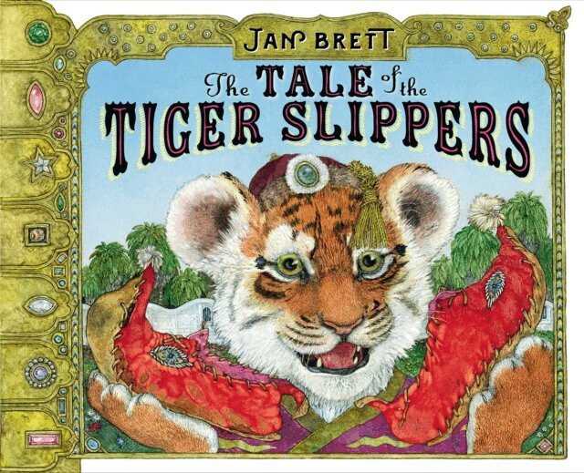 Jan Brett - Tale of the Tiger Slippers, E-bok