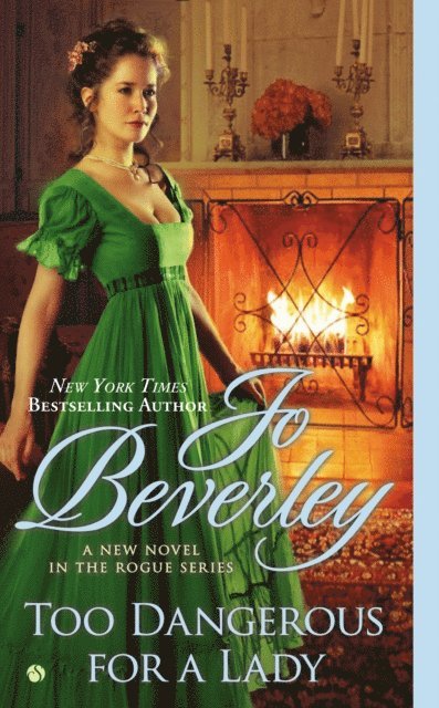 Jo Beverley - Too Dangerous For a Lady, E-bok