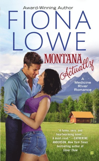 Fiona Lowe - Montana Actually, E-bok