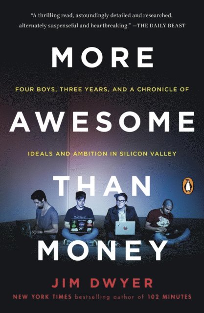 Jim Dwyer - More Awesome Than Money, E-bok