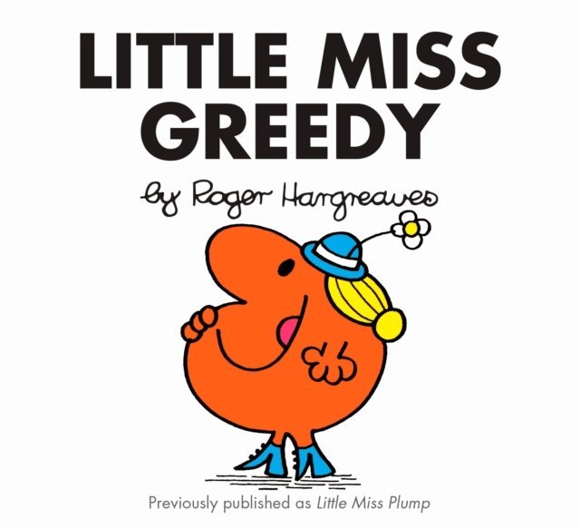 Roger Hargreaves - Little Miss Greedy, E-bok