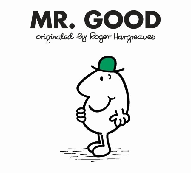 Roger Hargreaves - Mr. Good, E-bok