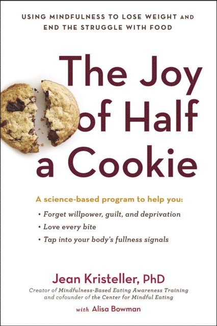 Alisa Bowman, Jean Kristeller - Joy of Half a Cookie, E-bok