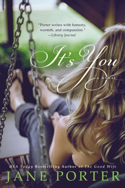 Jane Porter - It's You, E-bok