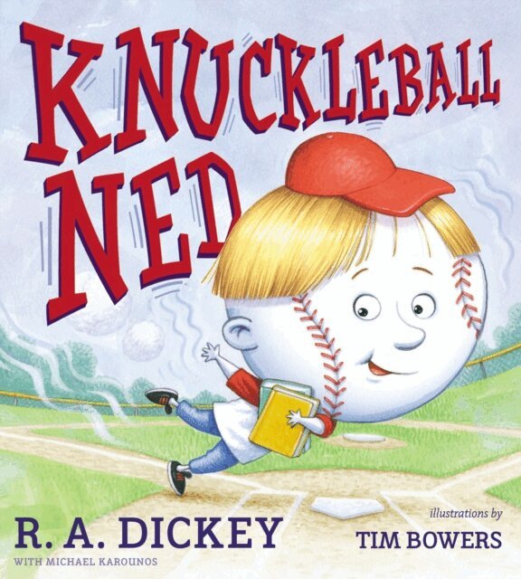 R.A. Dickey - Knuckleball Ned, E-bok