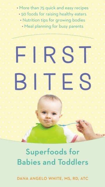 Dana Angelo White - First Bites, E-bok