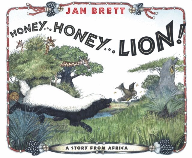 Jan Brett - Honey... Honey... Lion!, E-bok