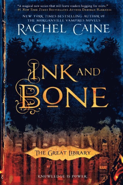Rachel Caine - Ink and Bone, E-bok