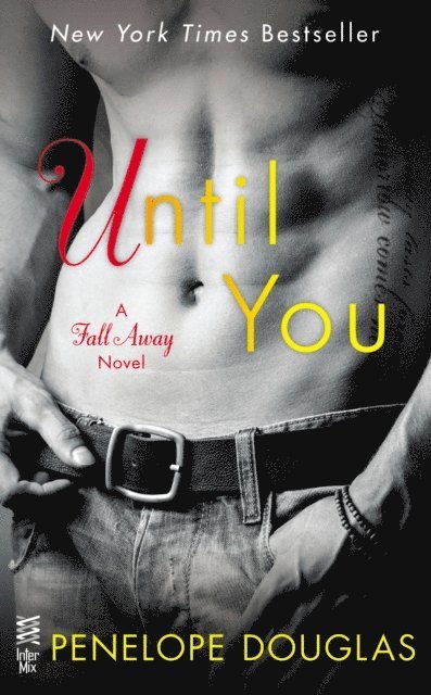 Penelope Douglas - Until You, E-bok