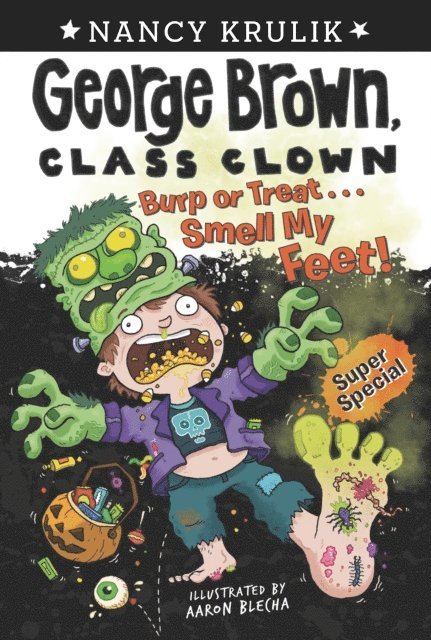 Nancy Krulik - Burp or Treat . . . Smell My Feet! Super Special, E-bok. Tillgänglighet: Lägg i varukorg