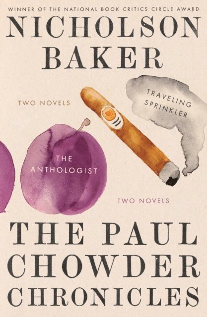 Nicholson Baker - Paul Chowder Chronicles, E-bok