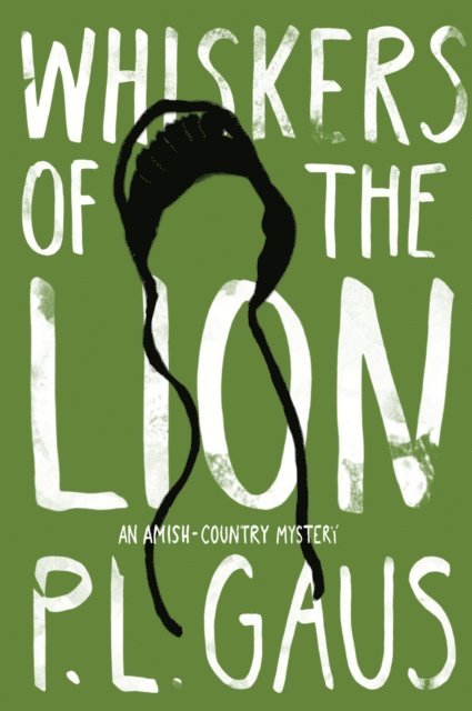 P. L. Gaus - Whiskers of the Lion, E-bok