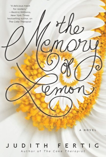 Judith Fertig - Memory of Lemon, E-bok