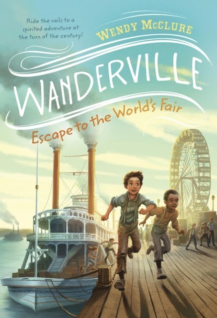 Wendy McClure - Escape to the World's Fair, E-bok