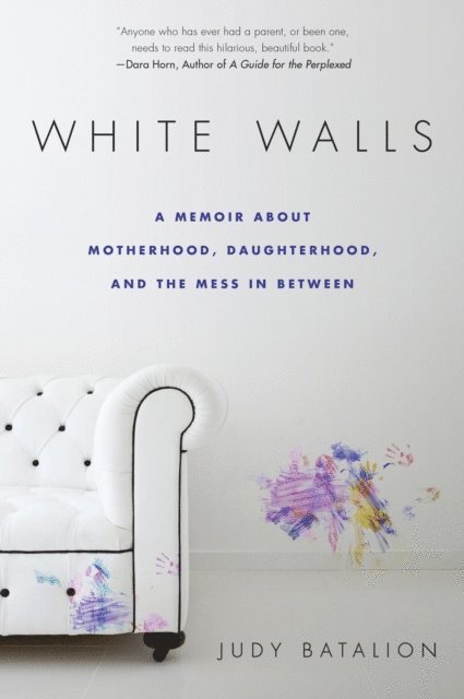 Judy Batalion - White Walls, E-bok