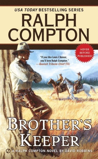 Ralph Compton, David Robbins - Ralph Compton Brother's Keeper, E-bok