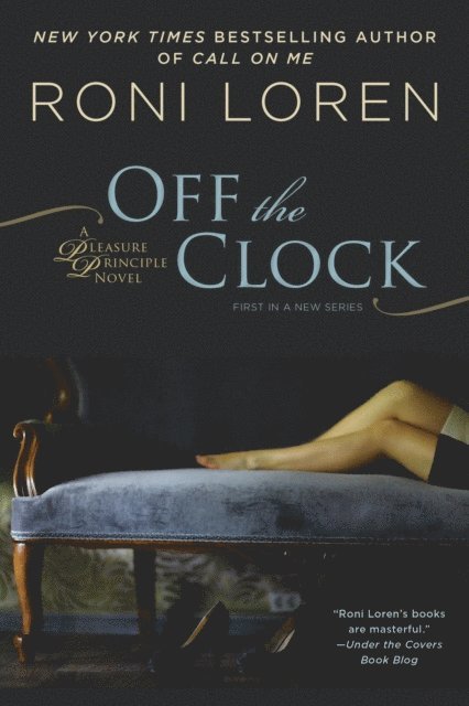 Roni Loren - Off the Clock, E-bok