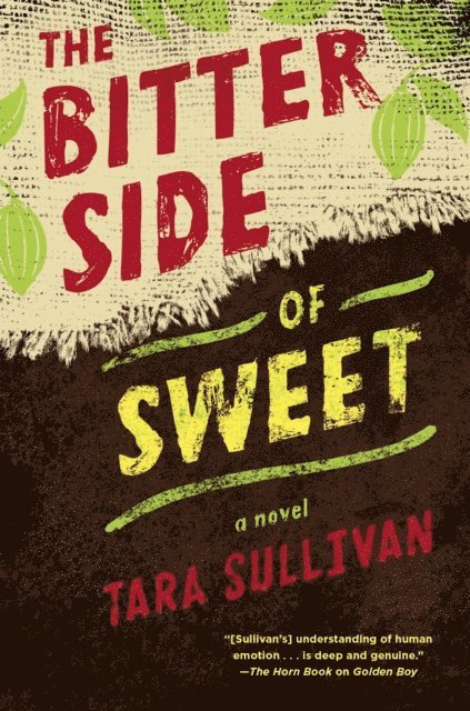 Tara Sullivan - Bitter Side of Sweet, E-bok