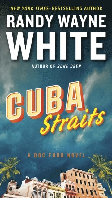 Randy Wayne White - Cuba Straits, E-bok