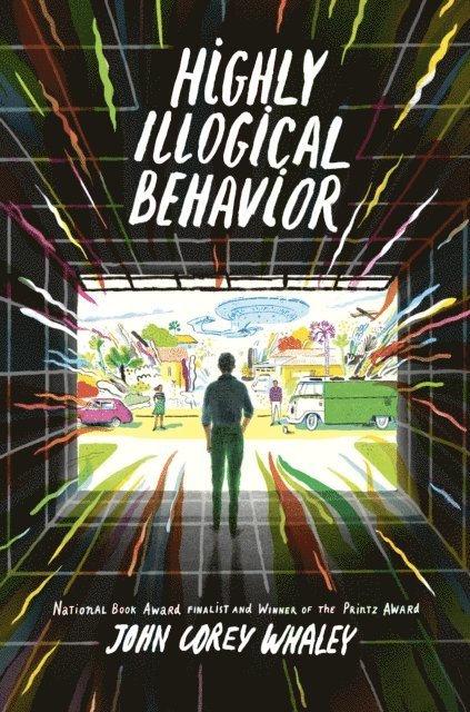 John Corey Whaley - Highly Illogical Behavior, E-bok