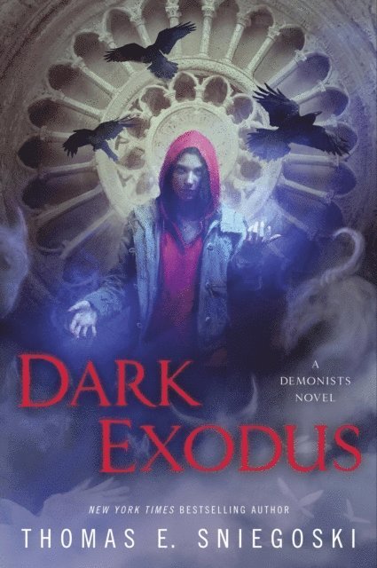 Thomas E. Sniegoski - Dark Exodus, E-bok