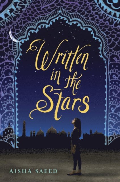 Aisha Saeed - Written in the Stars, E-bok