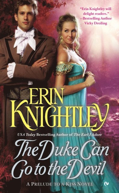 Erin Knightley - Duke Can Go to the Devil, E-bok