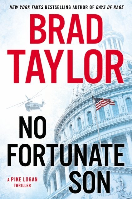 Brad Taylor - No Fortunate Son, E-bok