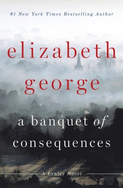 Elizabeth George - Banquet of Consequences, E-bok