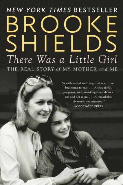 Brooke Shields - There Was a Little Girl, E-bok
