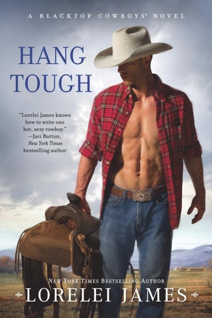 Lorelei James - Hang Tough, E-bok