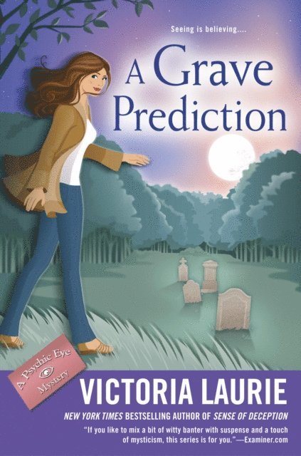 Victoria Laurie - Grave Prediction, E-bok