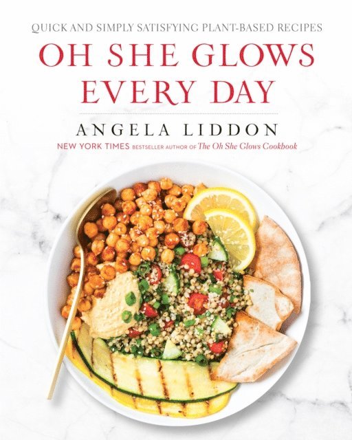 Angela Liddon - Oh She Glows Every Day, E-bok. Tillgänglighet: Lägg i varukorg