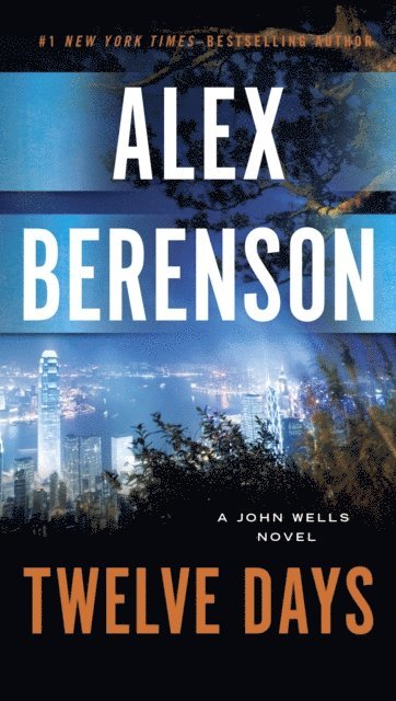 Alex Berenson - Twelve Days, E-bok