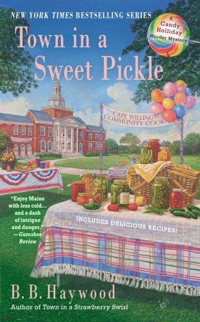 B. B. Haywood - Town in a Sweet Pickle, E-bok