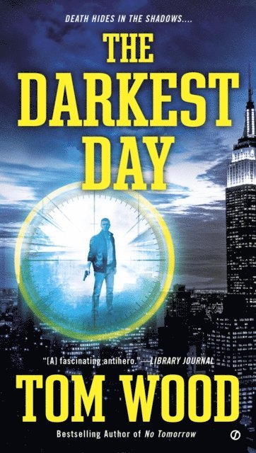 Tom Wood - Darkest Day, E-bok