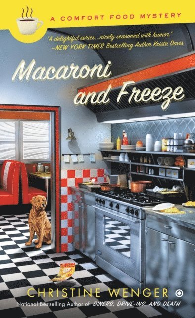Christine Wenger - Macaroni and Freeze, E-bok