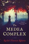 Medea Complex