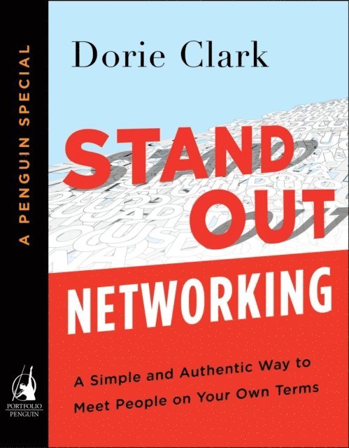 Dorie Clark - Stand Out Networking, E-bok