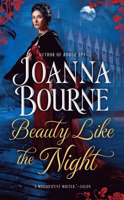 Joanna Bourne - Beauty Like the Night, E-bok