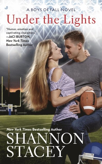 Shannon Stacey - Under the Lights, E-bok