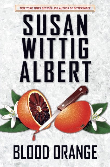 Susan Wittig Albert - Blood Orange, E-bok