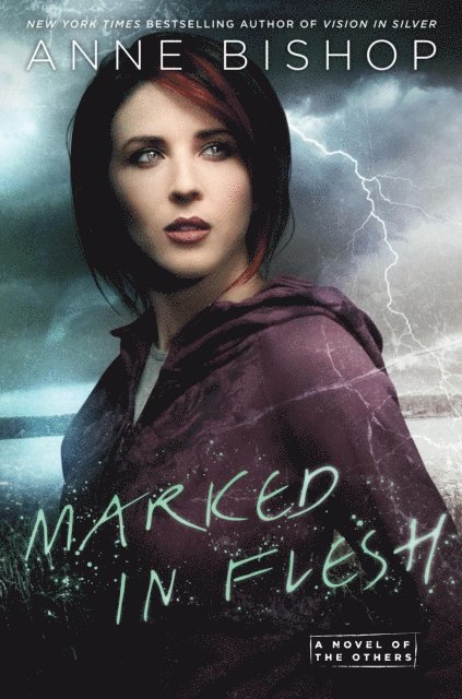 Anne Bishop - Marked In Flesh, E-bok