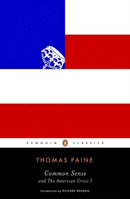 Thomas Paine - Common Sense, E-bok