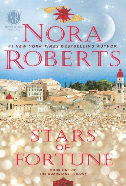 Nora Roberts - Stars of Fortune, E-bok