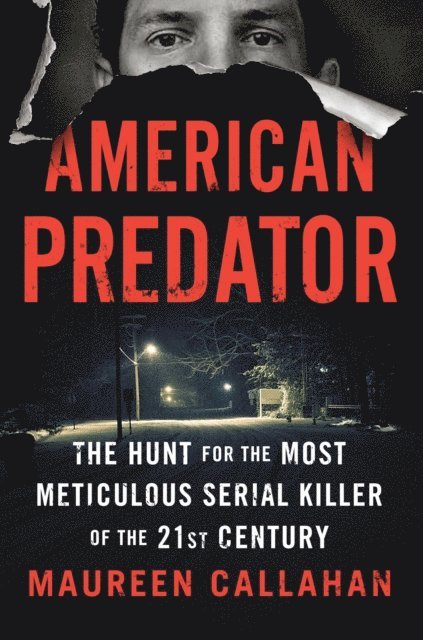 Maureen Callahan - American Predator, E-bok